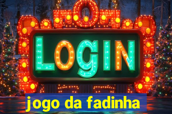 jogo da fadinha